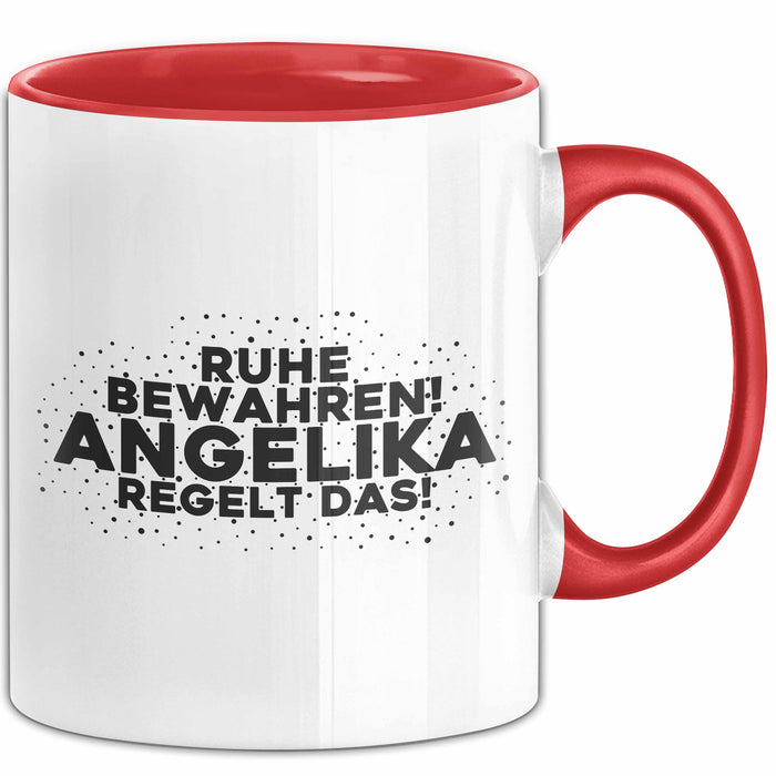 Angelika Tasse Ruhe Bewahren! Angelika Regelt Das! Geschenk