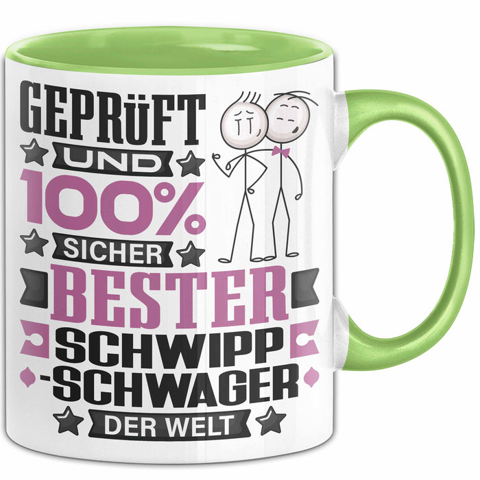 Schwippschwager Geschenk Lustiger Spruch für Schwippschwager Geschenkidee Bester Schwippschwager Der Welt Grün Trendation