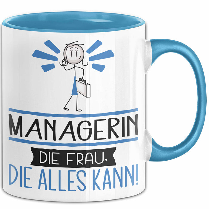 Managerin Geschenk Tasse Becher Die Frau Die Allen Kann Geschenkidee für eine Managerin Lustig Blau Trendation