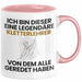 Kletterlehrer Geschenk Tasse Lustige Geschenkidee Geburtstag für Kletterlehrer Ich Bin Dieser Legendäre Kletterlehrer Von Dem Alle Geredet Haben Kaffee-Becher Rosa Trendation