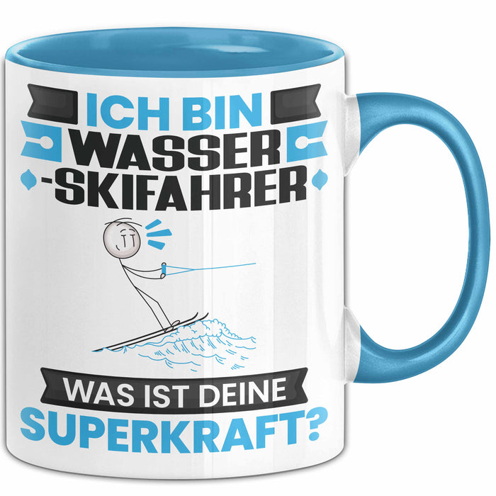 Wasserskifahrer Tasse Geschenk für Wasserskifahrer Geburtstag Lustiger Spruch Kaffee-Becher Was Ist Deine Superkraft Blau Trendation