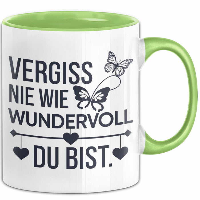 Motivation Tasse Geschenk Vergiss Nie Wie Wundervoll Du Bist Geschenkidee Grün Trendation
