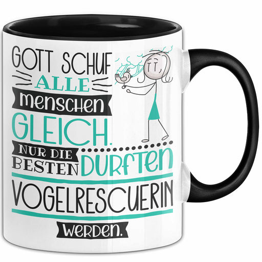 Vogelrescuerin Geschenk Becher Tasse Gott Schuf Alle Menschen Gleich Nur Die Besten Durfeten Vogelrescuerin Werden Geschenkidee Lustig Trendation