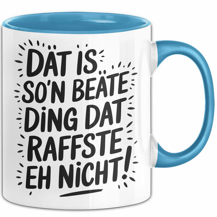 Beate Tasse Geschenk Dat Is So'n Beate Ding Dat Raffste Eh Nicht Geschenkidee Becher mit Name Blau Trendation
