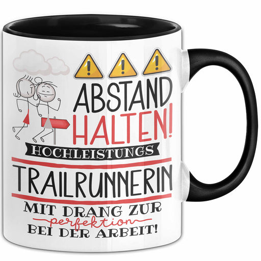 Trailrunnerin Tasse Geschenk Lustig Abstand Halten Hochleistungs-Trailrunnerin Mit Drang Zur Perfektion Bei Der Arbeit Trendation