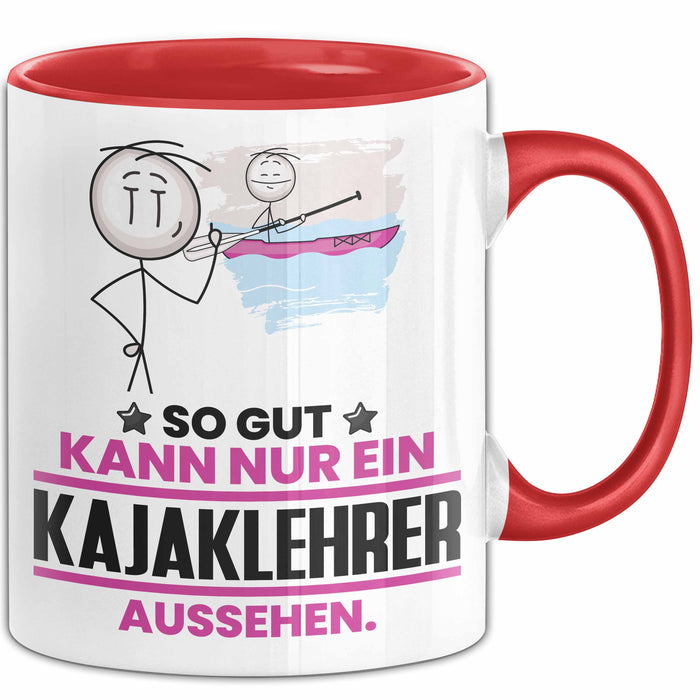 Kajaklehrer Geschenk Tasse So Gut Kann Nur Ein Kajaklehrer Aussehen Geschenkidee Kaffee-Becher Rot Trendation