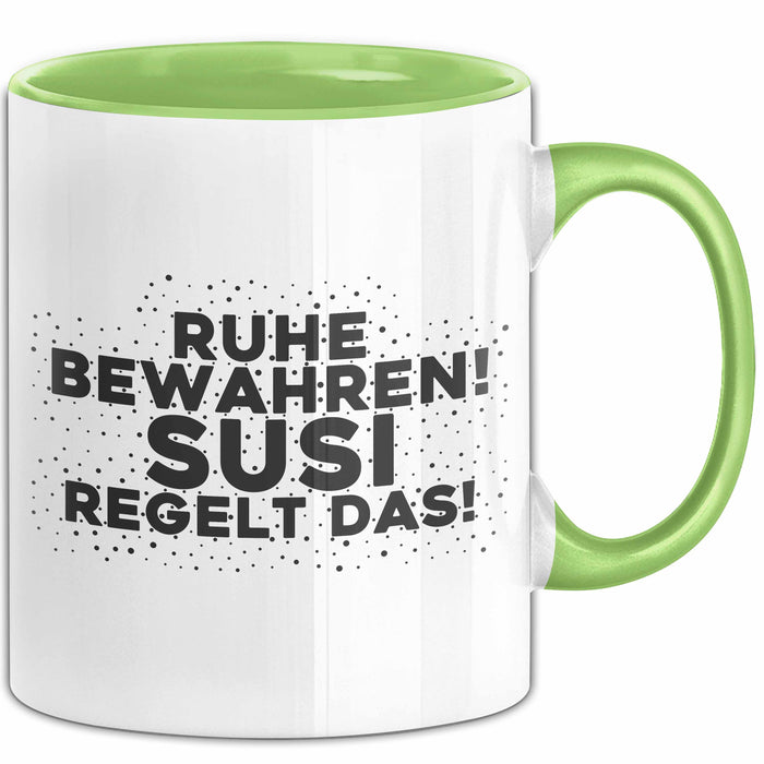 Susi Tasse Ruhe Bewahren! Susi Regelt Das! Geschenk