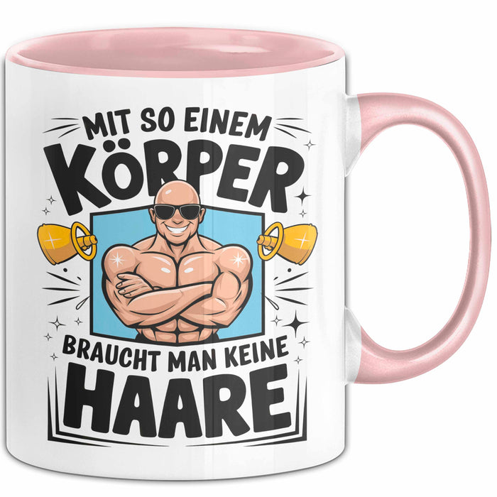 Glatzkopf Männer Tasse Geschenkidee Du Brauchst Keine Haare Rosa Trendation