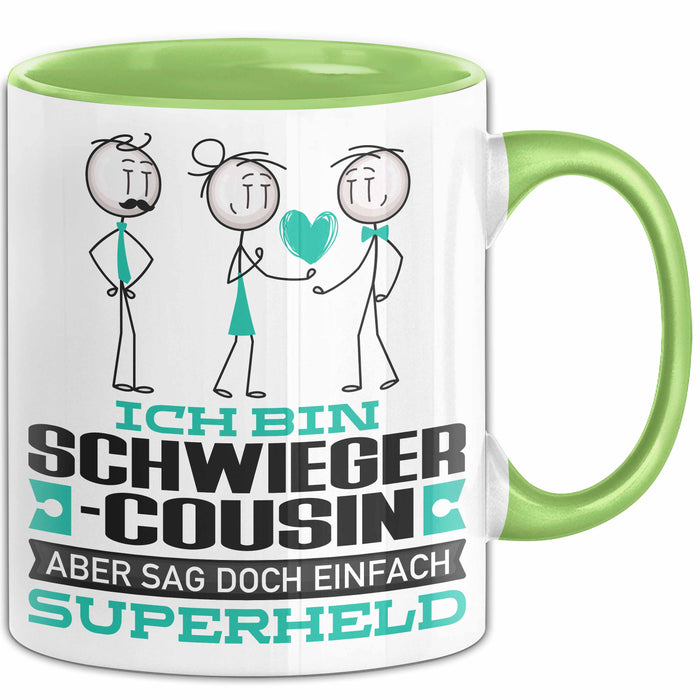 Schwiegercousin Geschenk Tasse Ich Bin Schwiegercousin Aber Sag Doch Einfach Superheld Lustige Geschenkdiee für Schwiegercousin Kaffee-Becher Grün Trendation