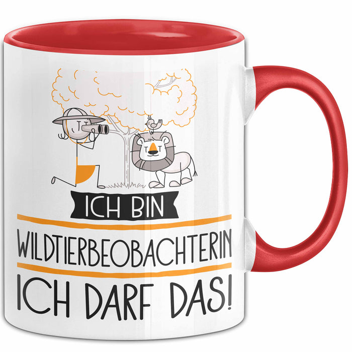 Geschenk für Wildtierbeobachterin Tasse Lustige Geschenkidee Geburtstag Ich Bin Wildtierbeobachterin Ich Darf Das Rot Trendation