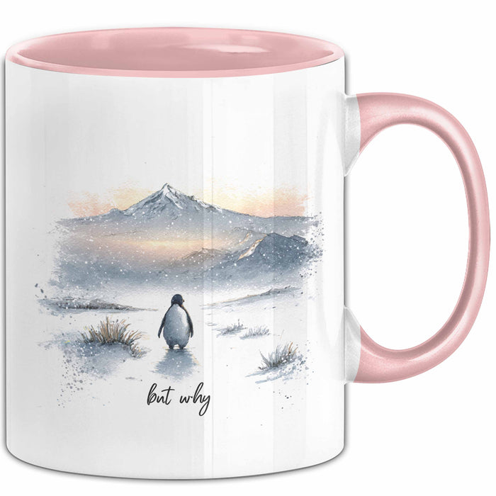But Why Pinguin Tasse Meme Geschenk Penguin Viral Geschenkdiee Pinguin-Liebhaber Rosa Trendation