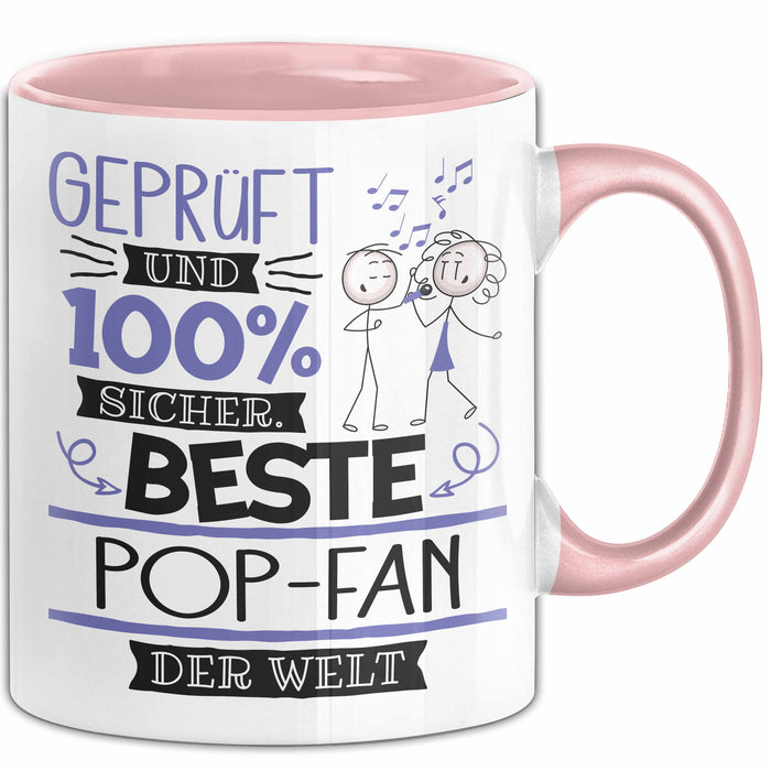 Beste Pop-Fan Der Welt Tasse Geschenk für Eine Pop-Fan Geprüft Und Sicher Geschenkidee Geburtstag Weihnachten Rosa Trendation