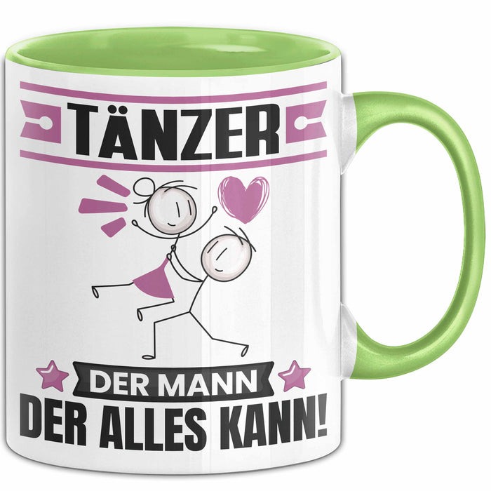 Tänzer Tasse Geschenk für Tänzer Der Mann Der Alles Kann Geschenkidee zum Geburtstag Grün Trendation