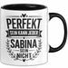 Sabina Tasse Geschenk Perfekt Sein Kann Jeder Geschenkidee Geburtstag Schwarz Trendation