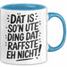 Ute Tasse Geschenk Dat Is So'n Ute Ding Dat Raffste Eh Nicht Geschenkidee Becher mit Name Blau Trendation