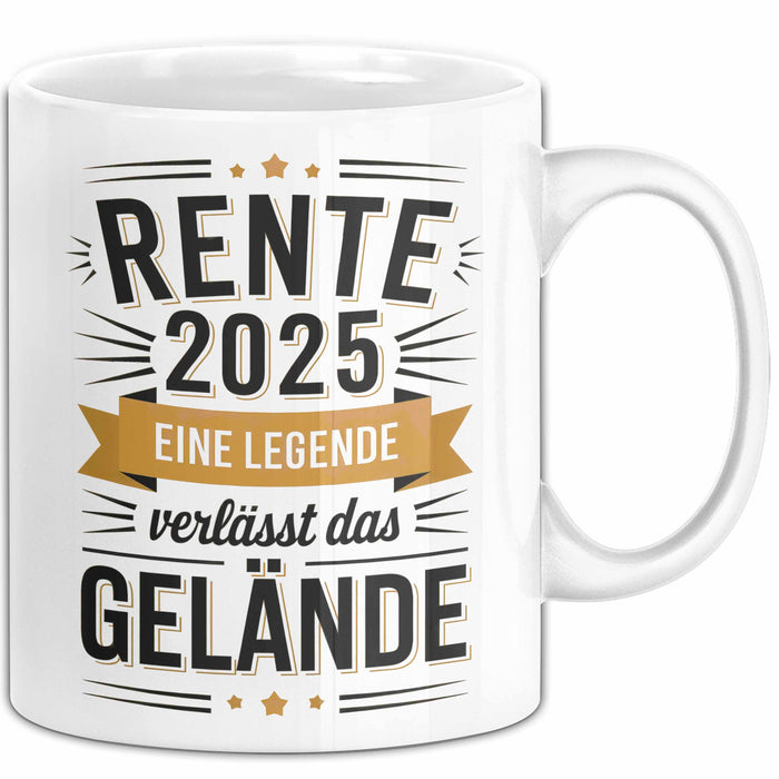Rentner Pensionär Sarkasmus Tasse Geschenk Lustige Geschenkidee Spruch Rente 2025 Eine Legende Verlässt Das Gelände Weiß Trendation