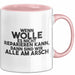 Wolle Tasse Wenn Wolle Nicht Repariert, Sind Wir Am Arsch Geschenk Rosa Trendation
