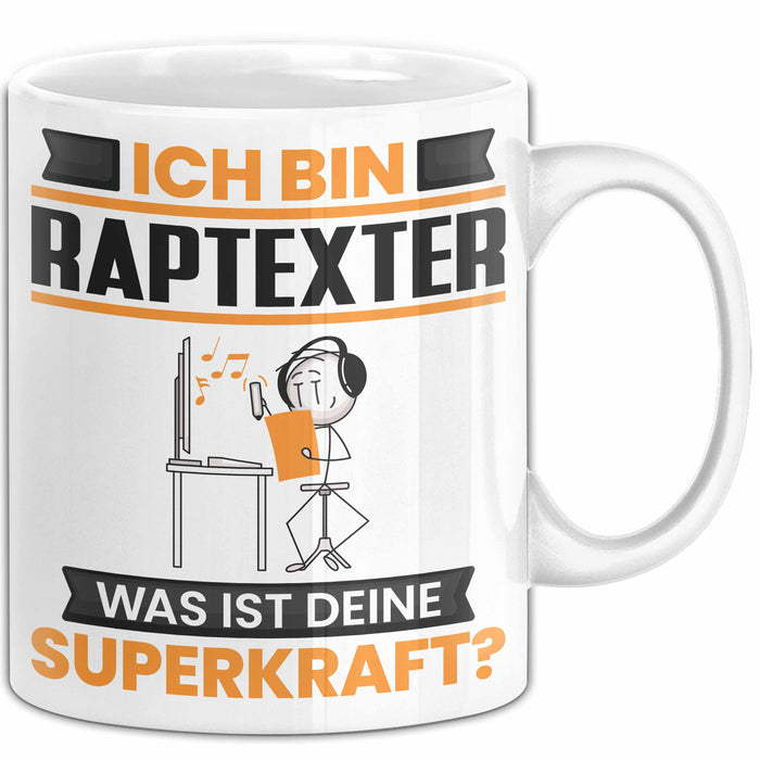Raptexter Tasse Geschenk für Raptexter Geburtstag Lustiger Spruch Kaffee-Becher Was Ist Deine Superkraft Weiß Trendation
