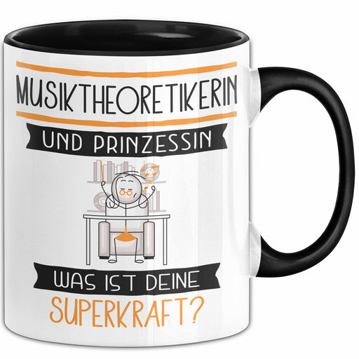 Musiktheoretikerin Und Prinzessin Tasse Geschenk Für Eine Musiktheoretikerin Geburtstag Was Ist Deine Superkraft Trendation