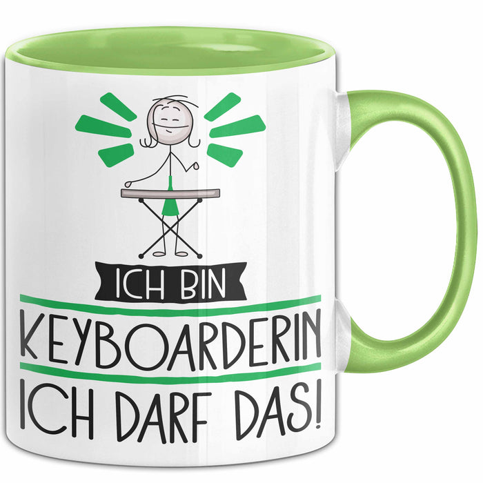 Geschenk für Keyboarderin Tasse Lustige Geschenkidee Geburtstag Ich Bin Keyboarderin Ich Darf Das Grün Trendation