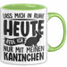 Kaninchen Tasse Geschenk Lass Mich In Ruhe Heute Rede Ich Nur Mit Meinem Kaninchen Kaffee-Becher Grün Trendation