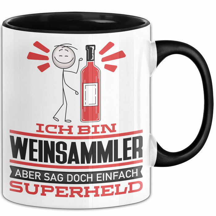 Weinsammler Geschenk Tasse Ich Bin Weinsammler Aber Sag Doch Einfach Superheld Lustige Geschenkdiee für Weinsammler Kaffee-Becher Schwarz Trendation