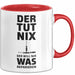 Handwerker Reparateur Tasse Geschenk Lustige Geschenkidee Spruch Der Tut Nix Der Will Nur Was Reparieren Rot Trendation