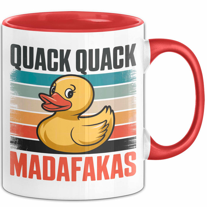 Quietscheente Tier Tasse Geschenk Lustige Geschenkidee Spruch Quack Quack Madafakas Rot Trendation
