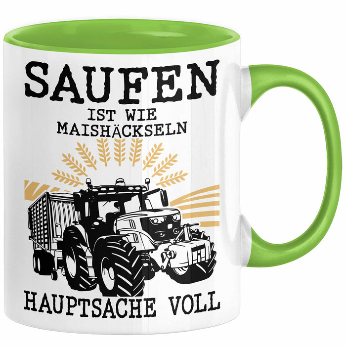 Landwirt Tasse Geschenk Mais Häckseln Bauer Landwirtschaft Hauptsache Voll Grün Trendation