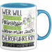 Bergführerin Tasse Geschenk Spruch Wer Will Schon Prinzessin Sein Wenn Man Auch Bergführerin Sein Kann Blau Trendation