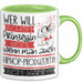 Hiphop-Produzentin Tasse Geschenk Spruch Wer Will Schon Prinzessin Sein Wenn Man Auch Hiphop-Produzentin Sein Kann Grün Trendation