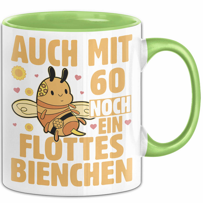 60. Geburtstag Tasse Geschenk Frauen Mutter Lustig Auch mit 60 Noch Ein Flottes Bienchen Kaffee-Becher Grün Trendation