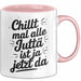 Jutta Tasse Geschenk Chillt Mal Alle Jutta Ist Ja Jetzt Da Geschenkidee Becher mit Name Rosa Trendation