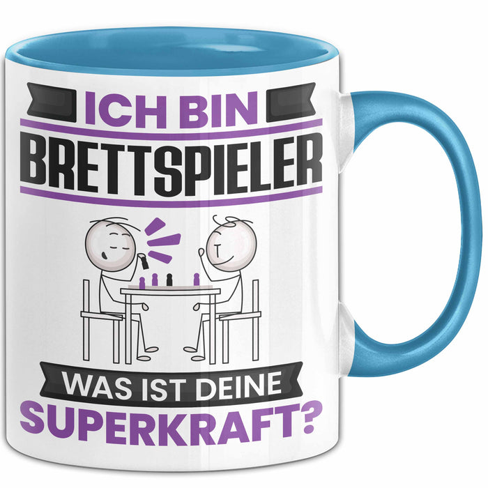 Brettspieler Tasse Geschenk für Brettspieler Geburtstag Lustiger Spruch Kaffee-Becher Was Ist Deine Superkraft Blau Trendation