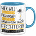 Fechterin Tasse Geschenk Spruch Wer Will Schon Prinzessin Sein Wenn Man Auch Fechterin Sein Kann Blau Trendation