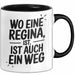 Regina Tasse Geschenk Wo Eine Regina Ist Ist Auch Ein Weg Geschenkidee Becher mit Name Schwarz Trendation