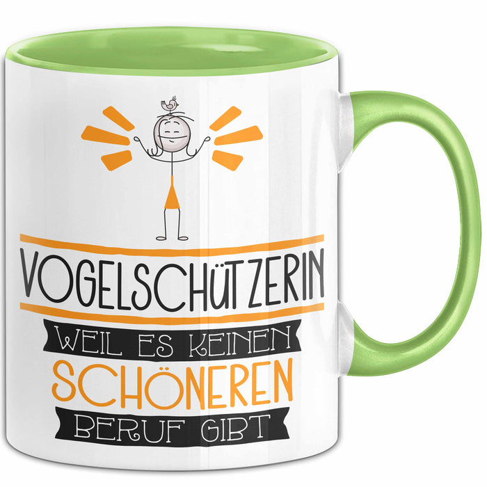Vogelschützerin Weil Es Keinen Schöneren Beruf Gibt Tasse Geschenk für Eine Vogelschützerin Lustig Grün Trendation