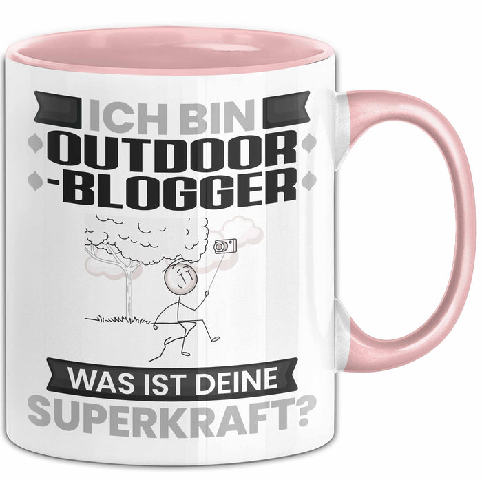 Outdoor-Blogger Tasse Geschenk für Outdoor-Blogger Geburtstag Lustiger Spruch Kaffee-Becher Was Ist Deine Superkraft Rosa Trendation