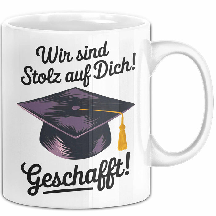 Schüler Abschluss Tasse Geschenk Lustige Geschenkidee Spruch Wir Sind Stolz Auf Dich Geschafft Weiß Trendation