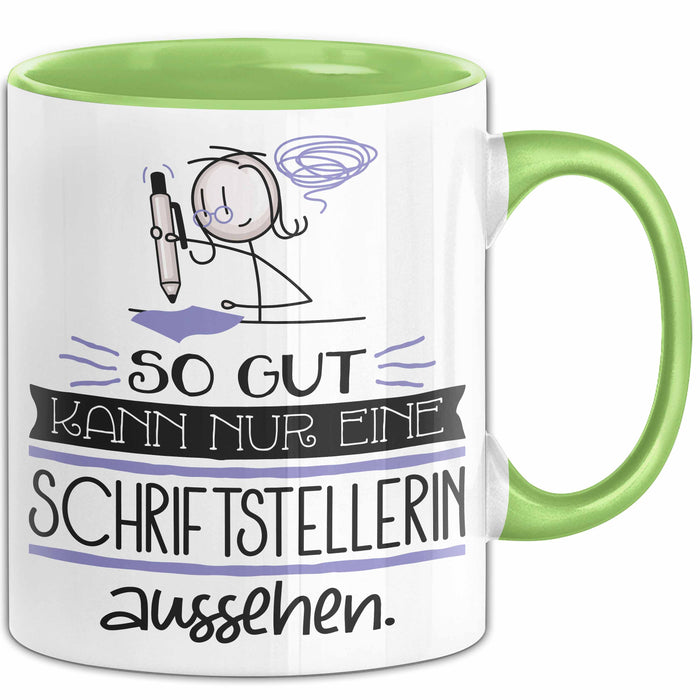Schriftstellerin Geschenk Tasse So Gut Kann Nur Eine Schriftstellerin Aussehen Geschenkidee Geburtstag Weihnachten Lustig Grün Trendation