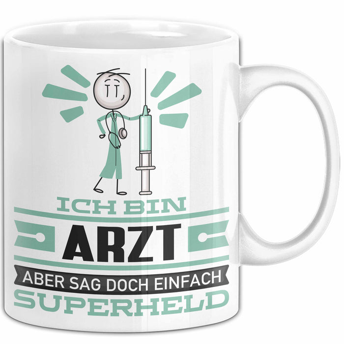 Arzt Geschenk Tasse Ich Bin Arzt Aber Sag Doch Einfach Superheld Lustige Geschenkdiee für Arzt Kaffee-Becher Weiß Trendation