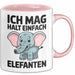 Elefant Tier Tasse Geschenk Lustige Geschenkidee Spruch Ich Mag Halt Einfach Elefanten Rosa Trendation