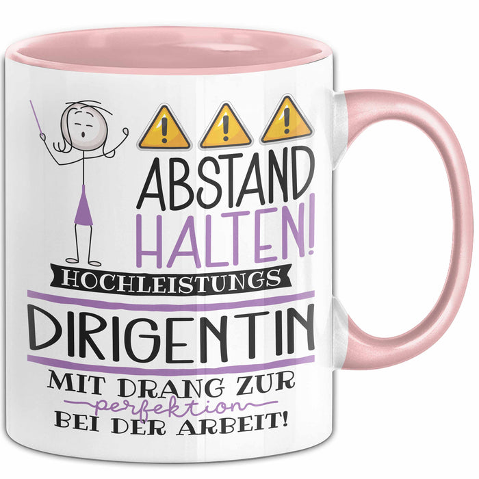Dirigentin Tasse Geschenk Lustig Abstand Halten Hochleistungs-Dirigentin Mit Drang Zur Perfektion Bei Der Arbeit Rosa Trendation