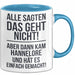 Hannelore Tasse Geschenk Alle Sagten Das Geht Nicht Aber Dann Kam Hannelore Und Hat Es Einfach Gemacht Geschenkidee Becher mit Name Blau Trendation