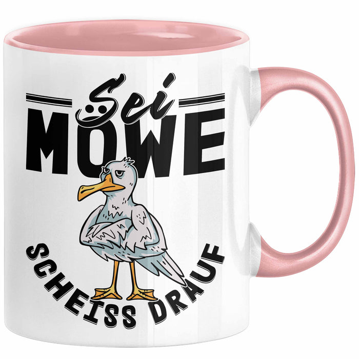Sei Möwe Sch** Drauf Tasse Geschenk Norddeutschland Sylt Norderney Urlaub Spruch Geschenkidee Kaffee-Becher Rosa Trendation
