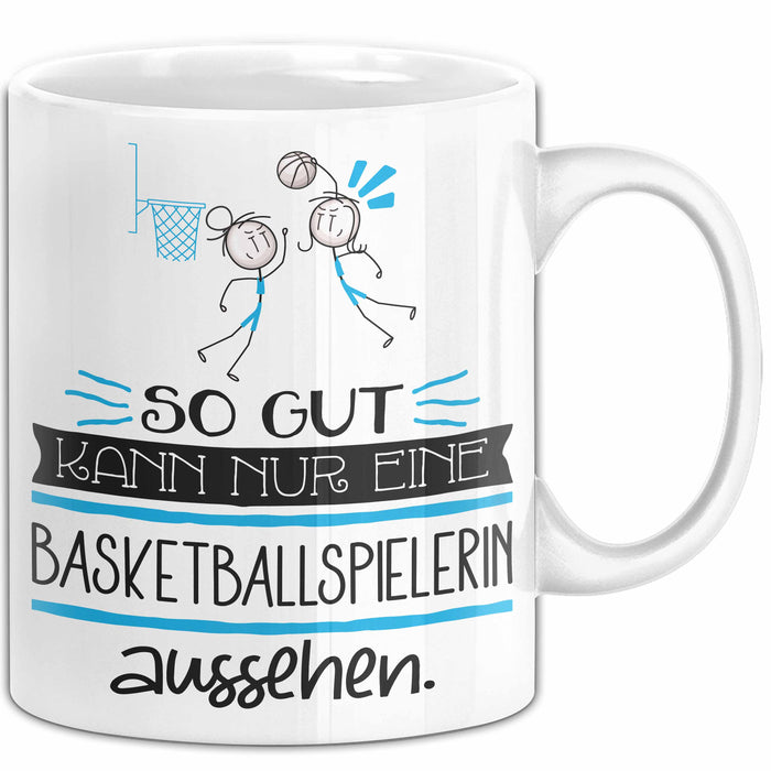 Basketballspielerin Geschenk Tasse So Gut Kann Nur Eine Basketballspielerin Aussehen Geschenkidee Geburtstag Weihnachten Lustig Weiß Trendation