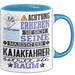 Kajakfahrer Geschenk Tasse Lustiger Spruch Erheben Sie Sich Der Kajakfahrer Betritt den Raum Blau Trendation