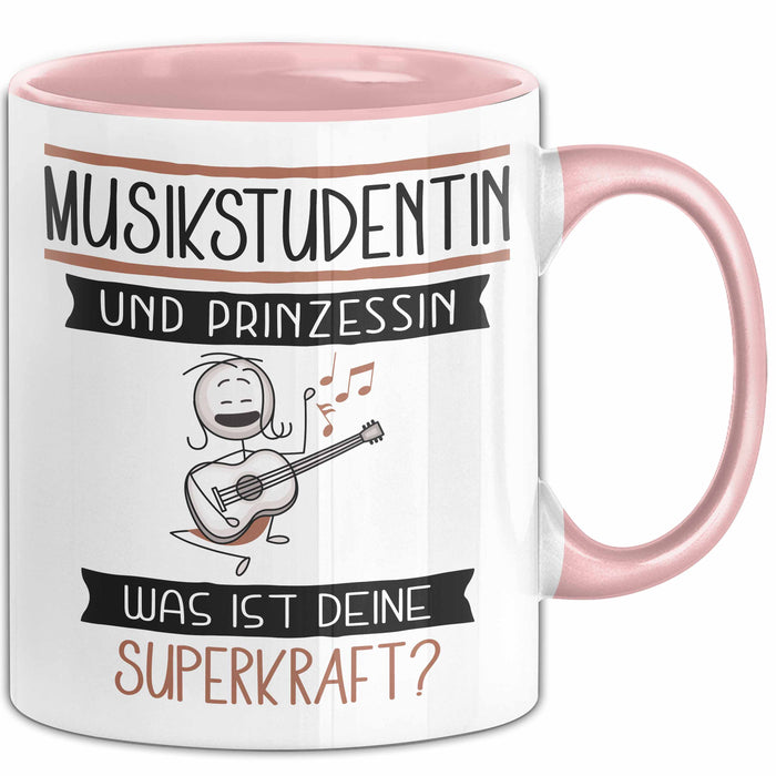 Musikstudentin Und Prinzessin Tasse Geschenk Für Eine Musikstudentin Geburtstag Was Ist Deine Superkraft Rosa Trendation