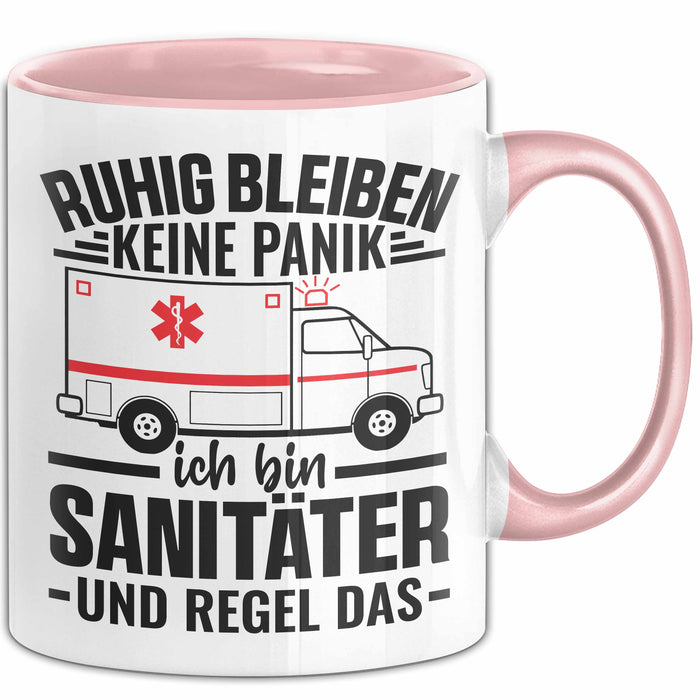 Sanitäter Tasse Geschenk Ruhig Bleiben Ich Bin Sanitäter Und Regel Das Geschenkidee Rettungssanitäter Rosa Trendation