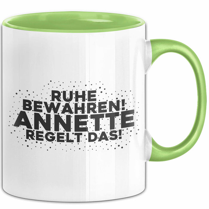 Annette Tasse Ruhe Bewahren! Annette Regelt Das! Geschenk